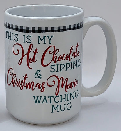 Hot Chocolate Sipping & Christmas Movie Watching Mug and Coaster Set